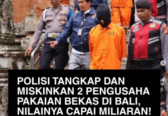 Polisi Tangkap dan Miskinkan Dua Pengusaha Pakaian Bekas
