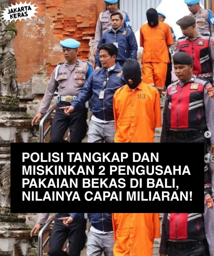 Polisi Tangkap dan Miskinkan Dua Pengusaha Pakaian Bekas